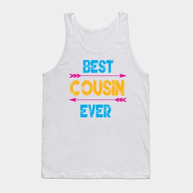 Best Cousin Ever Tank Top by Gift Designs